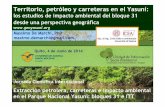 Territorio, petróleo y carreteras en el Yasuní: los estudios de impacto ambiental del bloque 31 desde una perspectiva geográfica