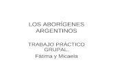 Los Aborigenes Argentinos[1][1].Fatima Mica