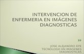 Intervencion de enfermeria en imágenes diagnosticas