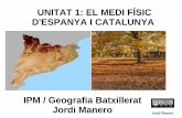 Unitat 1   2013-14 - medi físic d'espanya i catalunya