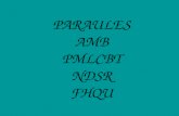 LECTURA DE PARAULES AMB LES LLETRES:Pmlcbtndsrquhf