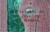 Materiales de Uso Técnico (I) La Madera