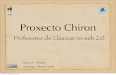 Proxecto Chiron, profesores de Clásicas na web 2.0