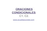Oraciones condicionales c1/ c2