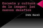 Cultura de la imagen Inés Dussel