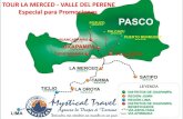 Tour selva central: La Merced-Chanchamayo-Oxapamapa-Valle del Perene-Tarma