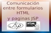Comunicacion entre formularios HTML y paginas JSP