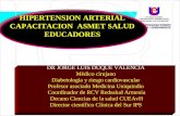 HIPERTENSION ARTERIAL CAPACITACION EDUCADORES DE ASMET DR DUQUE 2014