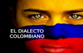 El dialecto colombiano