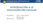 UTPL-INTRODUCCIÓN A LA EDUCACIÓN PRE-ESCOLAR-II BIMESTRE(abril agosto 2012)