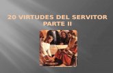 20 virtudes del servidor parte 2