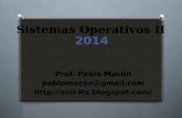 Sistemas Operativos II - 2014 - Primera Clase
