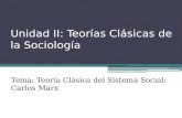 Clase Magistral No5 _Teoría clásica del sistema social   carlos marx