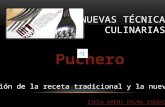 Puchero: receta tradicional y nueva versión