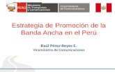 Estrategia de Promoción de la Banda Ancha en el Perú