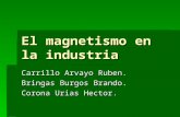 El Magnetismo En La Industria