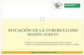 Avances y Desafíos en la Respuesta Regional a la TB - Loreto