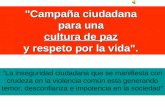 CampañA Ciudadana Por La Paz Y La No Violencia