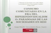 Consumo Comunitario en la Era del Hiperindividualismo: Paradojas de las Sociedades en Red