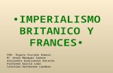 Los Imperios Británico y Francés