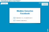 Medios Canarios en Facebook  15-31 agosto´11