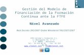 Gestión del Modelo de Financiación de la Formación Continua ante la FTFE - Nivel Avanzado