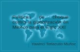 Politicas de choque contra la Globalizacion en Mexico para el…