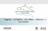 Bogotá, Colombia: Acciones, avances y Lecciones