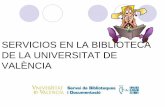 Servicios de la Biblioteca de la Universitat de València