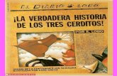 La Verdadera Historia De Los Tres Cerditos (2) (Pps)