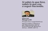 Dossier Proyectos legislativos de Oscar Negrelli ante reiteradas inundaciones en La Plata.  2009-2013.