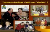 Costumbres Familiares y Tradiciones Celestiales 2