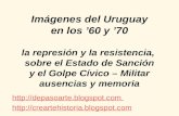 Imágenes sobre el uruguay en las décadas del '60 y '70