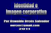 Identidad e imagen corporativa 2011