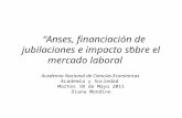 ANSES, mercado laboral  y Costo fiscal  - Argentina 2011