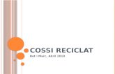 Cossi reciclat presentació