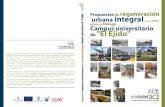 Propuestas de regeneración urbana integral para el área piloto de Málaga Campus Universitario de "El Ejido"