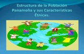 Estructura de la poblaciòn panameña, sus características y problemas
