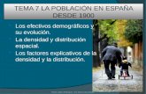 Tema 8. evolución y distribución geográfica de la poblacion española