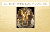 El Egipto de los Faraones