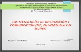 Tecnologías de la Información y la Comunicación en Venezuela y el Mundo