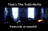 That’s the truth-McFly [Traducido al español]