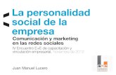La personalidad social de la marca - Juan Manuel Lucero