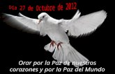 Dia 27 de octubre del 2012. celebracion del espiritu de asis