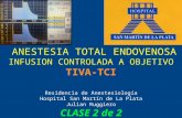 TIVA TCI anestesia total intravenosa target controlled infusion clase 2/2