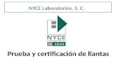 Pruebas y Certificación de llantas NYCE Laboratorios S.C.