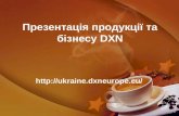 DXN Ukraina Presentation