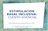 Estimulación basal inclusiva - C.E.E. RUIZ JIMÉNEZ :  NÚRIA GOMEZ SIMÓ & MARTA CAMARASA HERVÁS