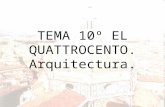 Tema 10º Arquitectura del Quattrocento.