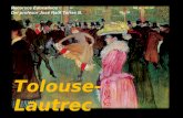 Toulouse Lautrec,un cronista social del siglo IXX